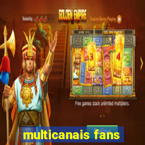 multicanais fans